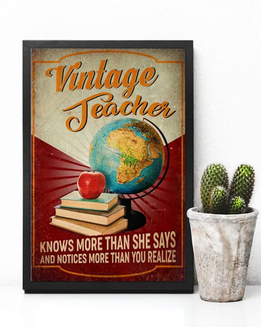Vintage Teacher Know More Than She Says And Notices More Than You Realized Posterc