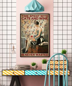 VintageTime spent with cats and wine is never wasted posterc