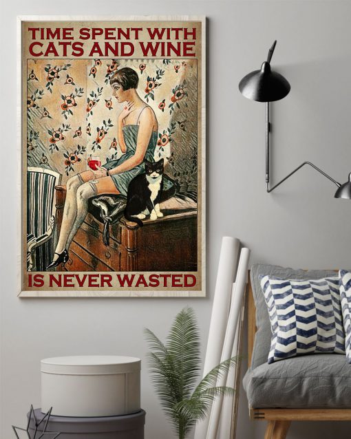 VintageTime spent with cats and wine is never wasted posterz