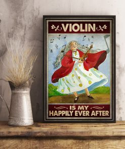 Violin Is My Happily Ever After Posterx