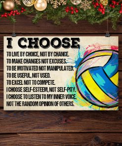Volleyball - I Choose To Live By Choice Posterc