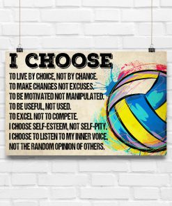 Volleyball - I Choose To Live By Choice Posterx