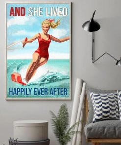 Waterskiing And She Lived Happily Ever After Posterx