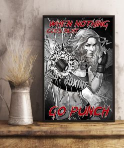 When Nothing Goes Right Go Punch Boxing Girl Posterx
