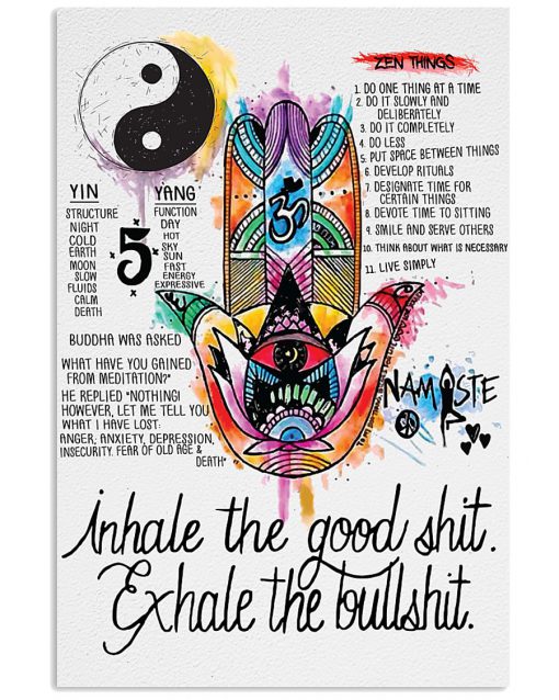 Yoga Inhale the goodshit exhale the badshit poster
