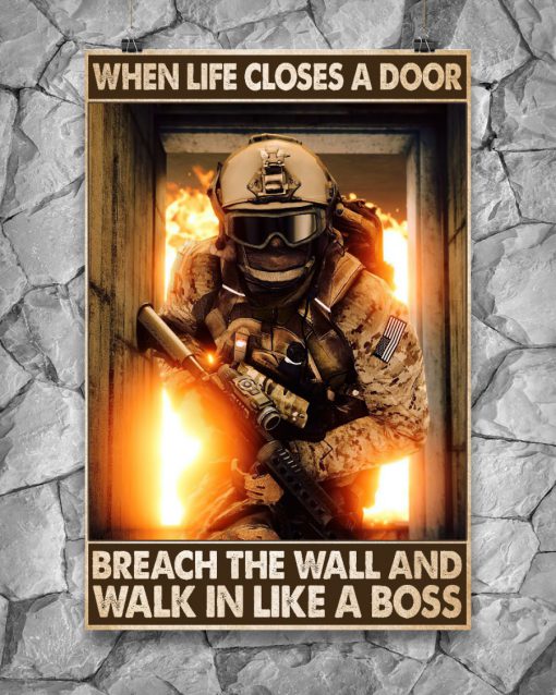 Army When Life Closes A Door Breach The Wall And Walk In Like A Boss Posterc