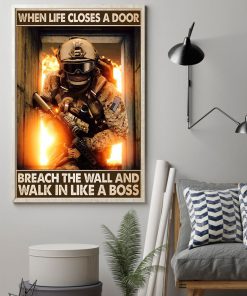 Army When Life Closes A Door Breach The Wall And Walk In Like A Boss Posterz