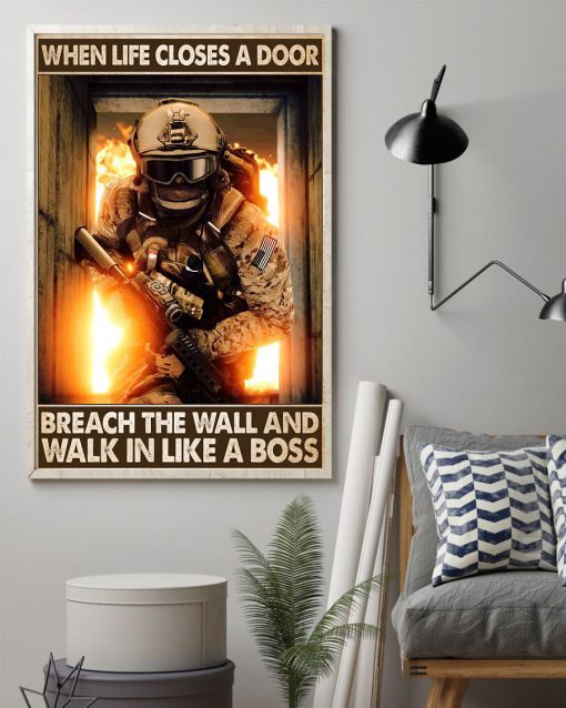 Army When Life Closes A Door Breach The Wall And Walk In Like A Boss Posterz