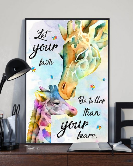 Autism Giraffe Let Your Faith Be Taller Than Your Fears Posterx