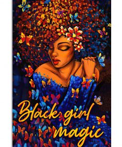 Black Girl Magic Art Poster