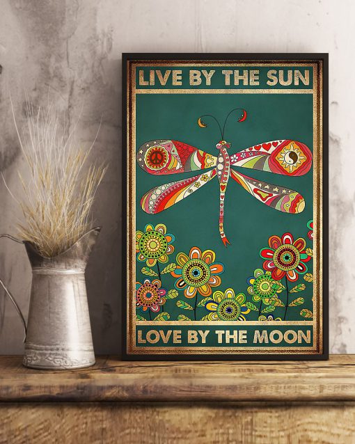 Dragonfly - Live By The Sun Love By The Moon Posterx