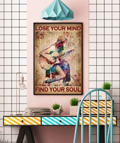 Guitar Girl Lose Your Mind Find Your Soul Posterc
