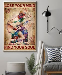 Guitar Girl Lose Your Mind Find Your Soul Posterz