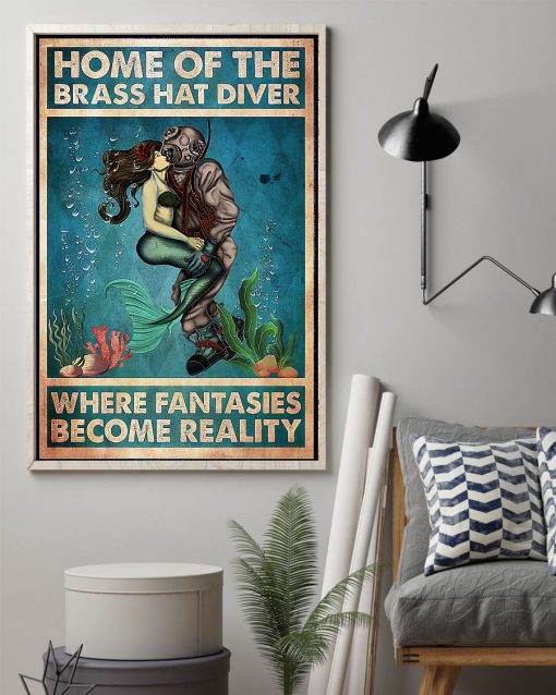 Home Of The Brass Hat Diver Where Fantasies Become Reality Posterz