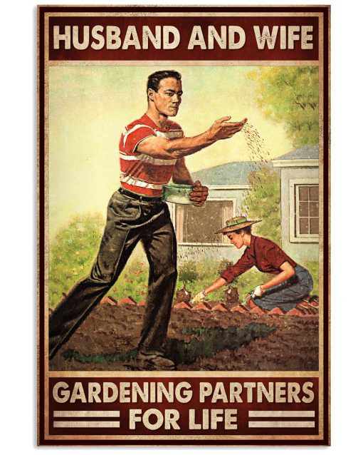 Husband And Wife Gardening Partners For Life Poster