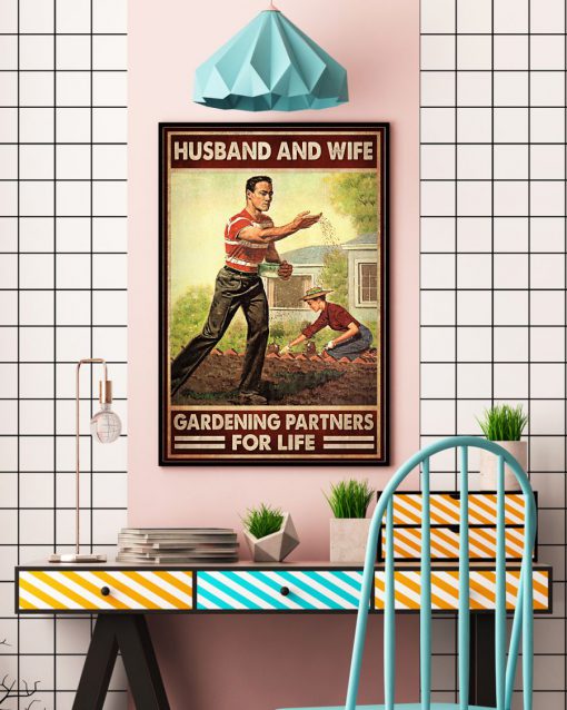 Husband And Wife Gardening Partners For Life Posterc