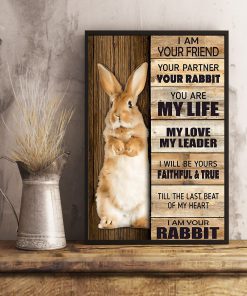 I Am Your Friend Your Partner Your Rabbit Posterc