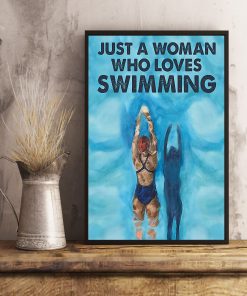 Just A Woman Who Loves Swimming Posterc