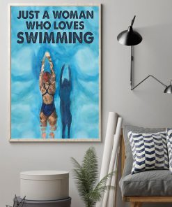 Just A Woman Who Loves Swimming Posterz