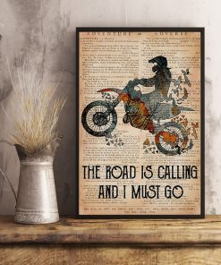 Motorcycles The Road Is Calling And I Must Go Posterc