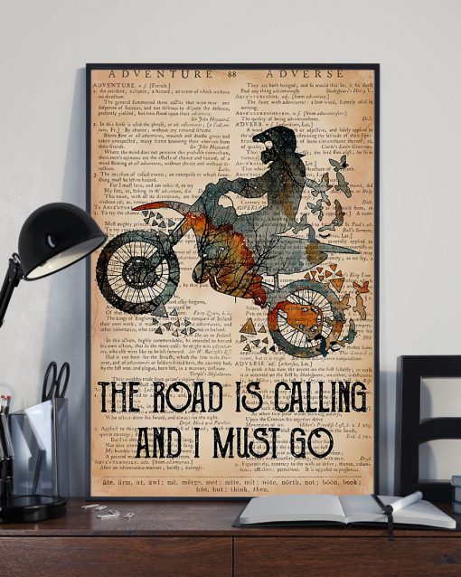 Motorcycles The Road Is Calling And I Must Go Posterx