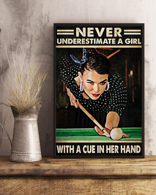 Never Underestimate A Girl With A Cue In Her Hand Posterx