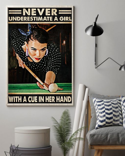 Never Underestimate A Girl With A Cue In Her Hand Posterz
