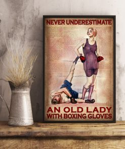 Never Underestimate An Old Lady With Boxing Gloves Posterx