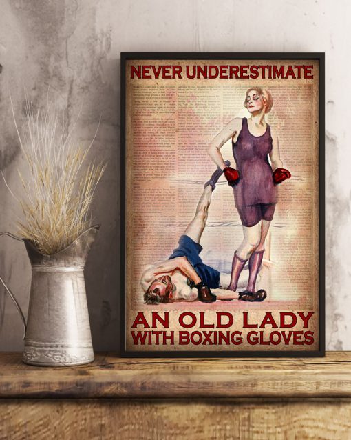 Never Underestimate An Old Lady With Boxing Gloves Posterx