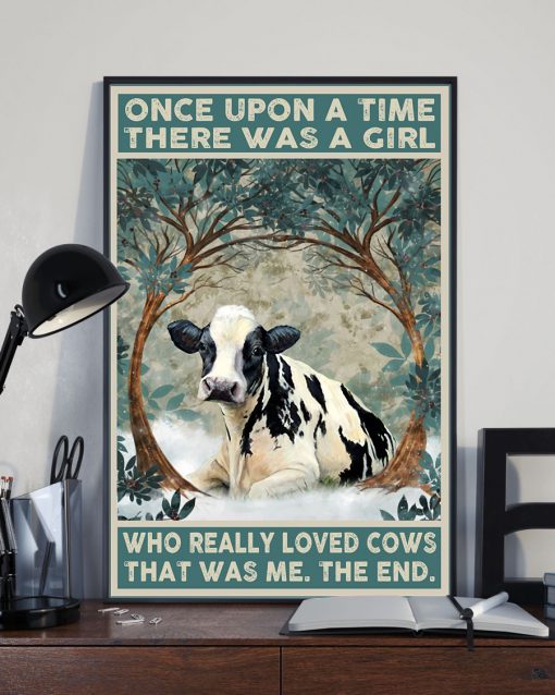 Once Upon A Time There Was A Girl Who Really Loved Cows That Was Me Posterx