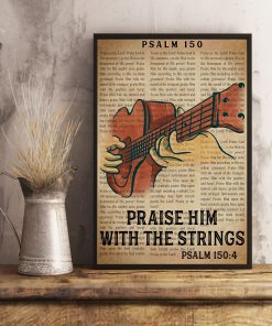 Praise Him With The Strings Posterc