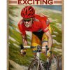 Put something exciting between your legs cycling poster