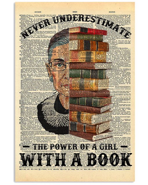 RBG Never Underestimate The Power Of A Girl With A Book Poster