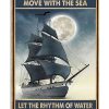 Sailor Dance with the waves move with the sea let the rhythm of water set your soul free poster