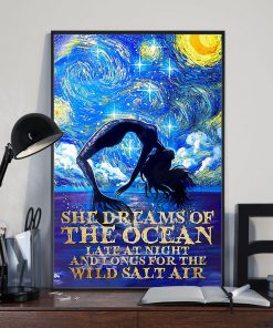 She Dreams Of The Ocean Late At Night And Longs For The Wild Salt Air Posterx