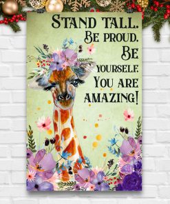 Stand Tall Be Proud Posterc