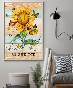 Sunflower She Believed She Could So She Did Posterz