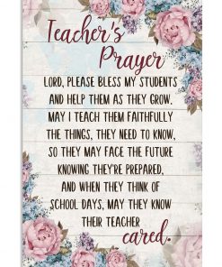 Teacher's Prayer Lord Please Bless My Students Poster