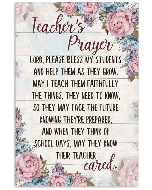 Teacher's Prayer Lord Please Bless My Students Poster