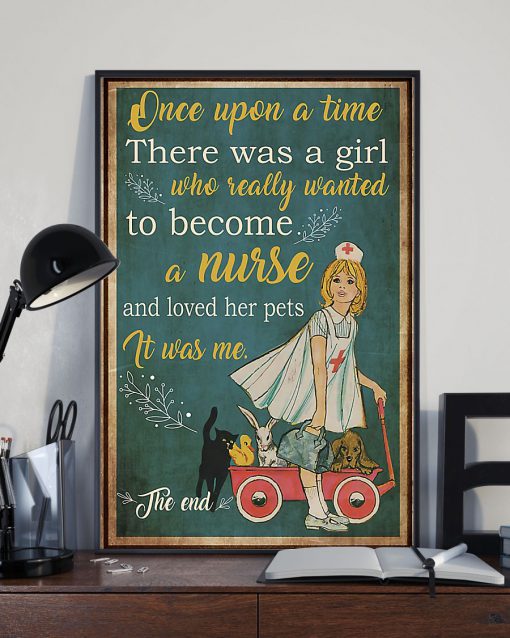Vintage Once Upon A Time There Was A Girl Who Really Wanted To Become A Nurse And Loved Her Pets Posterz