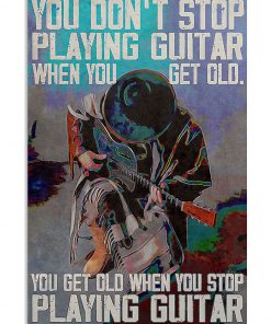 You Don't Stop Play Guitar Poster
