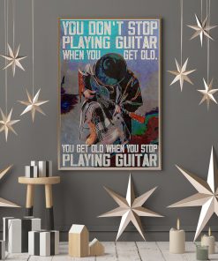 You Don't Stop Play Guitar Poster c