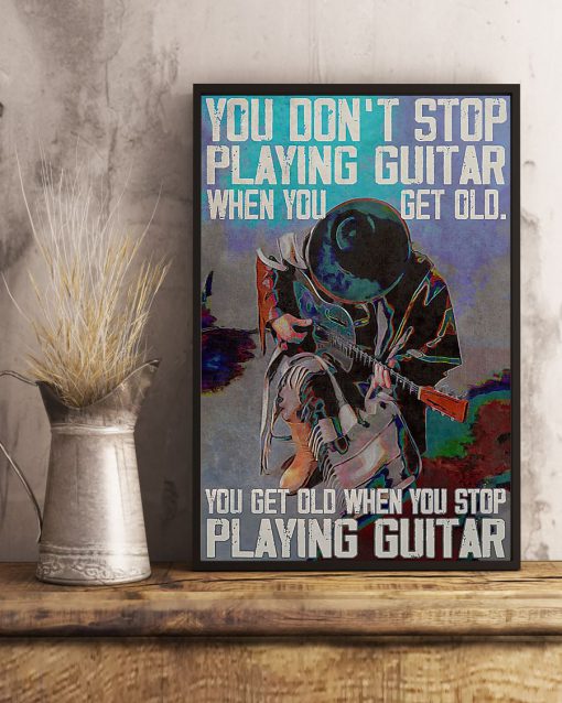 You Don't Stop Play Guitar Poster x