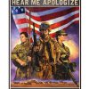 You Will Never Hear Me Apologize For Being American Poster