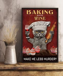 Baking And Wine Make Me Less Murdery Poster c