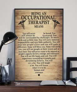 Being An Occupational Therapist Means Posterx