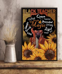 Black Teacher Smart Beauty Queen Talented Magic Strong Posterx