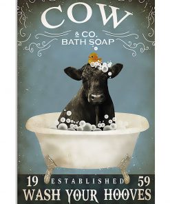 Cow Bath Soap Established Wash Your Hooves Poster