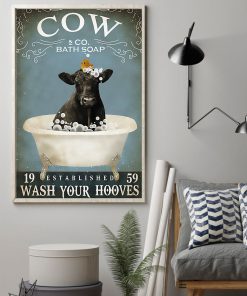 Cow Bath Soap Established Wash Your Hooves Poster z