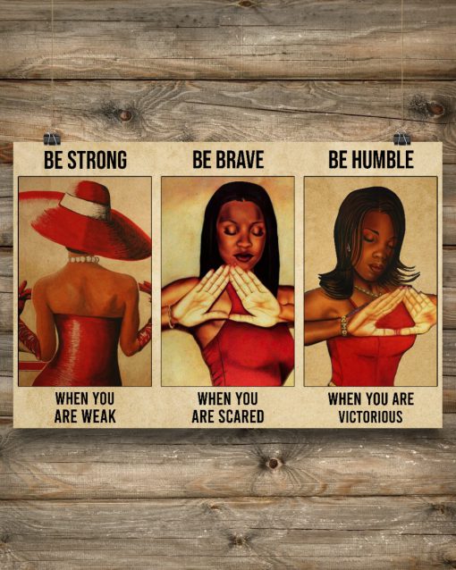 Delta Girl Be Strong When You Are Weak Poster c